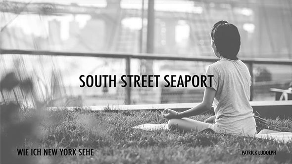 19 South Street Sea Port.mp4